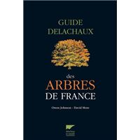 Guide Delachaux Des Arbres Deurope 1500 Espèces - 