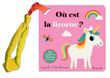 Livre poussette : Où est la licorne ?