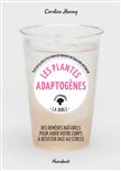 Les plantes adaptogènes