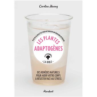 Les plantes adaptogènes