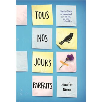 Tous nos jours parfaits - broché - Jennifer Niven, Vanessa Rubio-Barreau - Achat Livre | fnac