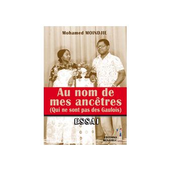 Au nom de mes ancêtres (qui ne sont pas des gaulois)