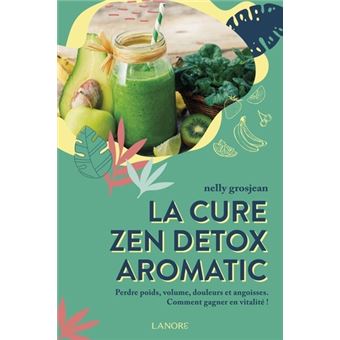 La cure zen detox aromatic