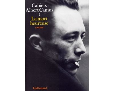 La mort heureuse - Albert Camus - broché