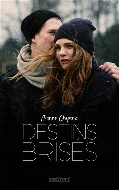 Destins brisés