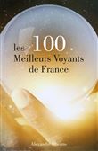 Les 100 Meilleurs Voyants de France