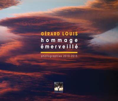 Hommage émerveillé - Gérard Luc - broché