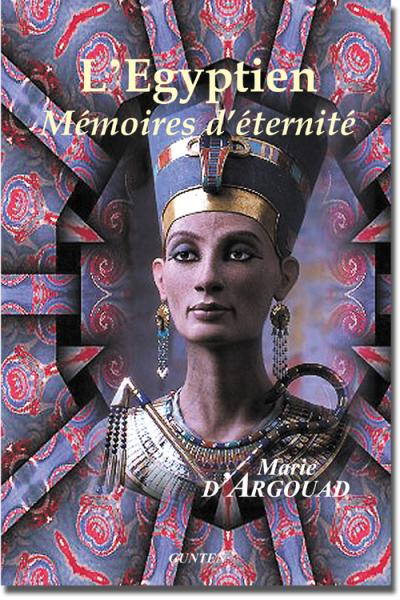 L'Egyptien, mémoires d'éternité
