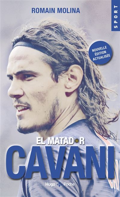 Cavani, el matador - Version actualisée