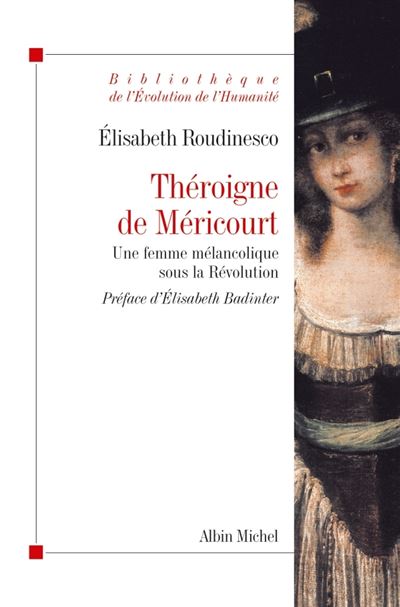 Théroigne de Méricourt - Elisabeth Roudinesco - broché