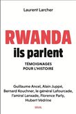 Rwanda, ils parlent