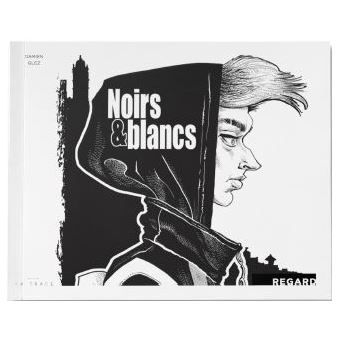 Noirs & Blancs