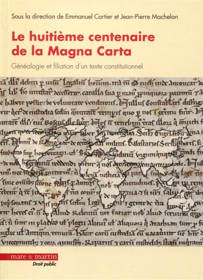 Le huitième centenaire de la Magna carta