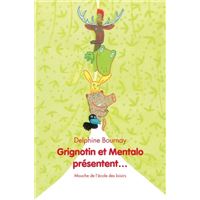 Grignotin et mentalo presentent