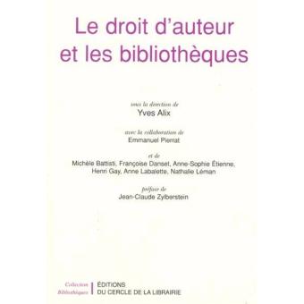 Le droit d'auteur et les bibliothèques