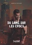 Du sang sur les crocs