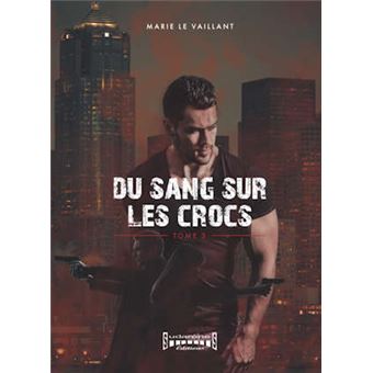 Du sang sur les crocs
