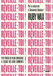 Réveille-toi ! - Petit précis de pleine conscience à l'usage des gens surmenés