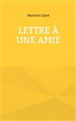 Lettre à une amie