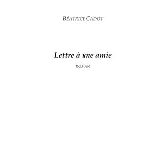 Lettre à une amie