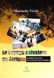 Le voyage salvateur en Afrique