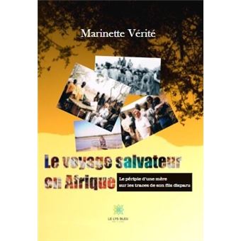 Le voyage salvateur en Afrique