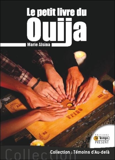 Le Petit Livre Du Ouija Broche Marie Alsina Achat Livre Fnac