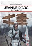 Jeanne d'Arc en Touriste