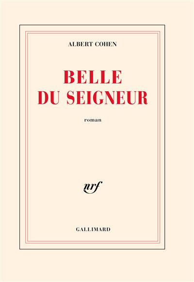 Belle du Seigneur - Albert Cohen - broché