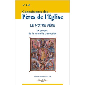 Connaissance des Pères de l'Église n°148 - 1