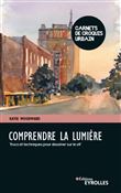 Comprendre la lumière