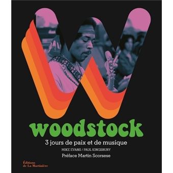 Woodstock - 3 jours de paix et de musique