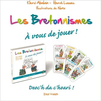 LES BRETONNISMES  A vous de jouer ! (Tome 3)