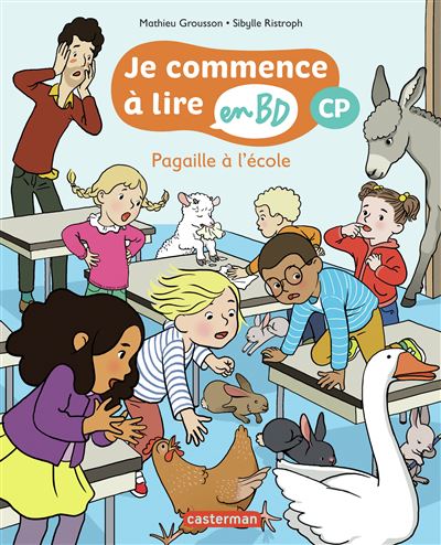Pagaille à l'école CP