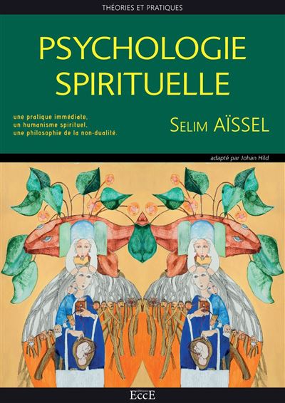 Psychologie Spirituelle - Théories et pratiques
