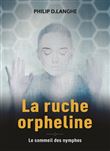 La ruche orpheline