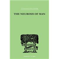 The Neurosis Of Man