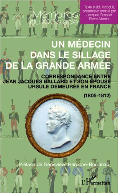 Un médecin dans le sillage de la grande armée - Jacques Resal - broché