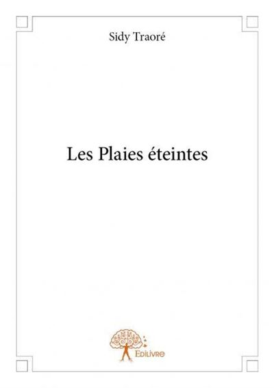 Les plaies éteintes