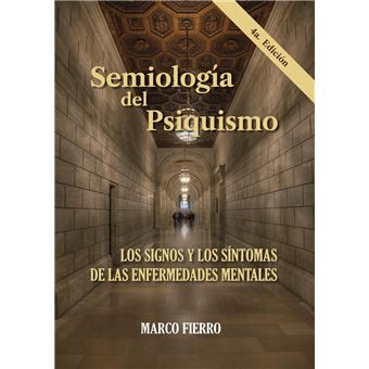 Semiología del Psiquismo 4a. ed. - 1