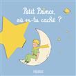 Petit Prince, où es-tu caché ?