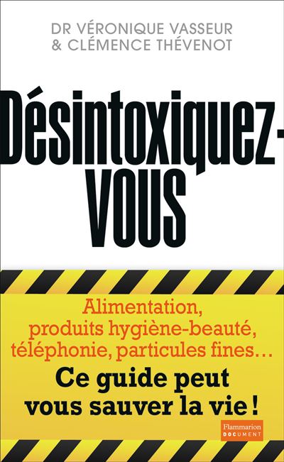 Désintoxiquez-vous - Véronique Vasseur - broché