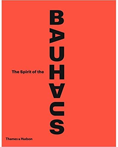 The spirit of the Bauhaus