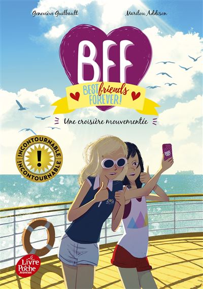 Bff Best Friends Forever Croisière Mouvementée Tome 3 Bff Best Friends Forever Geneviève 7933