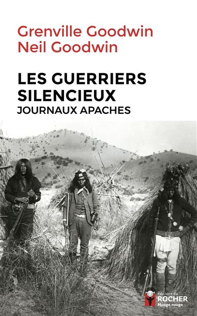Les guerriers silencieux journaux apaches