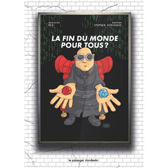 La fin du monde pour tous ?