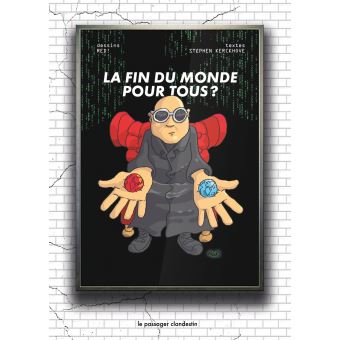 La fin du monde pour tous ?
