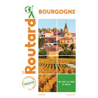 Guide du Routard Bourgogne 2021/22