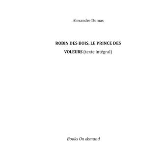 Robin des Bois, le Prince des voleurs (texte intégral)