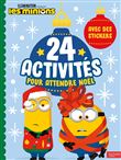 Minions - 24 activités pour attendre Noël